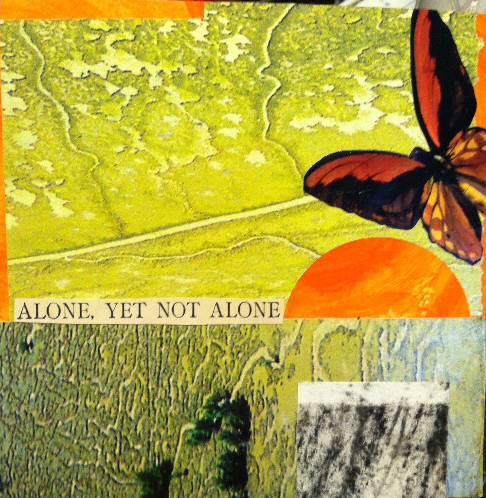 "Alone, yet not alone," an Advent collage in July